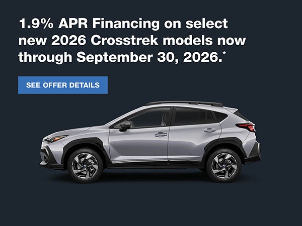 1.9% APR Financing on select new 2026 Crosstrek